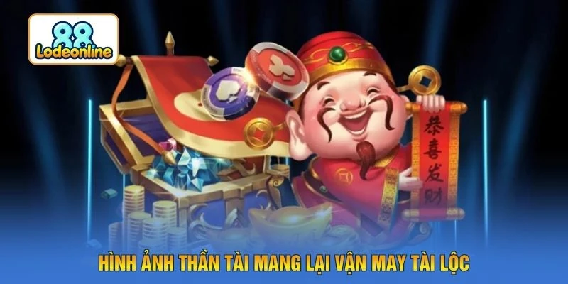 Hình ảnh thần tài mang lại vận may tài lộc